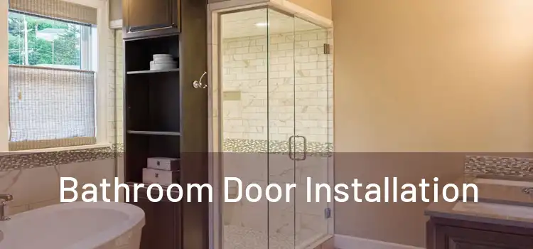  Bathroom Door Installation 