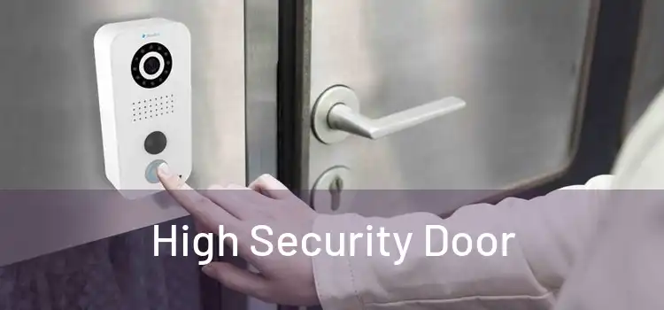 High Security Door